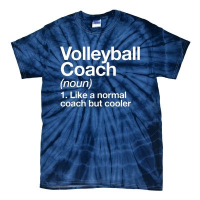 Volleyball Coach Funny Sports Definition Trainer Instructor Tie-Dye T-Shirt