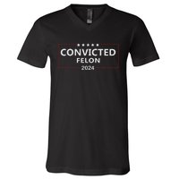 Voted Convicted Felon 2024 Pro Trump V-Neck T-Shirt