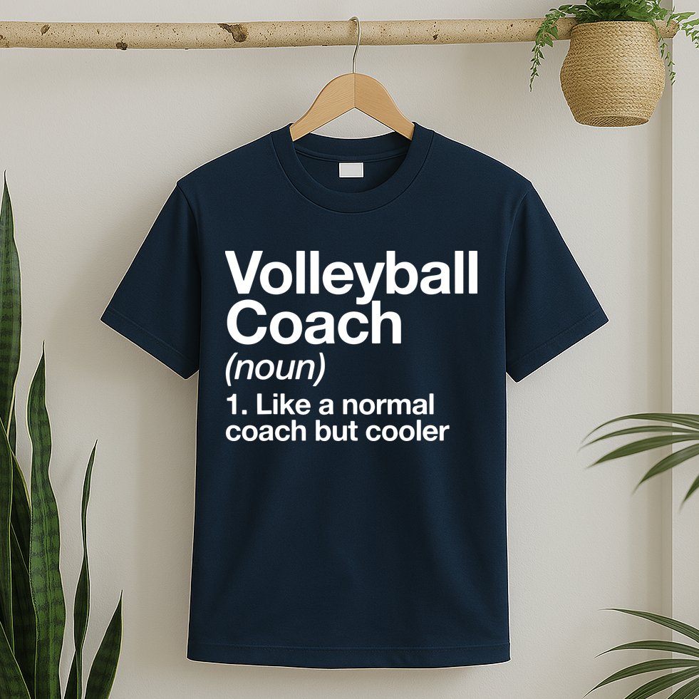 Volleyball Coach Funny Sports Definition Trainer Instructor T-Shirt