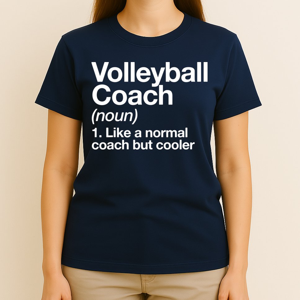 Volleyball Coach Funny Sports Definition Trainer Instructor T-Shirt