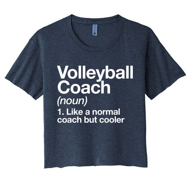 Volleyball Coach Funny Sports Definition Trainer Instructor Women's Crop Top Tee