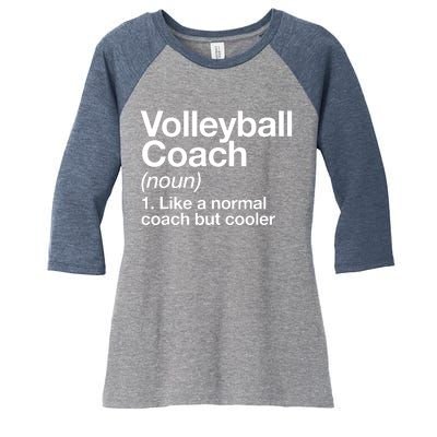 Volleyball Coach Funny Sports Definition Trainer Instructor Women's Tri-Blend 3/4-Sleeve Raglan Shirt