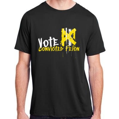 Vote Convicted Felon Usa 2024 Election Graffiti Adult ChromaSoft Performance T-Shirt