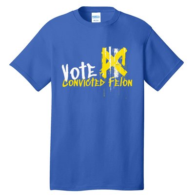 Vote Convicted Felon Usa 2024 Election Graffiti Tall T-Shirt