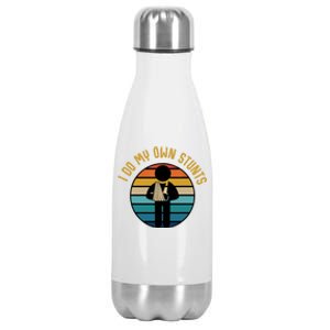 Valentines Christmas Family Matching I Do My Own Stunts Gift Stainless Steel Insulated Water Bottle