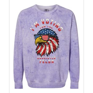 Voting Convicted Felon 2024 Election Colorblast Crewneck Sweatshirt