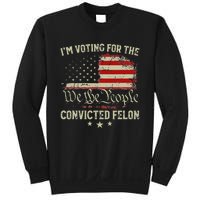 Voting Convicted Felon Trump 2024 Us Flag Sweatshirt