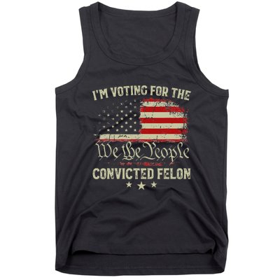 Voting Convicted Felon Trump 2024 Us Flag Tank Top