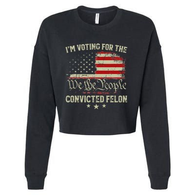 Voting Convicted Felon Trump 2024 Us Flag Cropped Pullover Crew