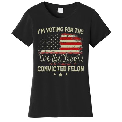 Voting Convicted Felon Trump 2024 Us Flag Women's T-Shirt