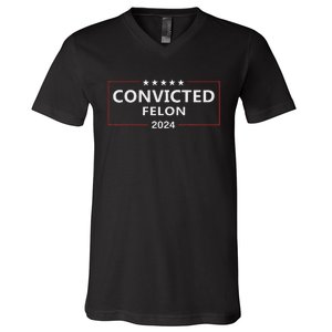 Voted Convicted Felon 2024 Pro Trump V-Neck T-Shirt