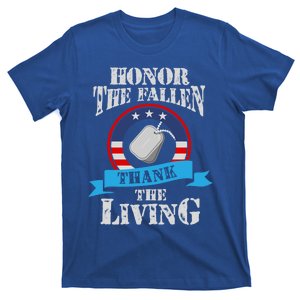 Veteran Cute Gift Honor The Fallen Thank The Living Gift T-Shirt