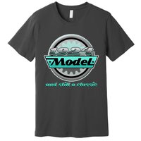 Vintage Car Gear 1924 Model And Still A Classic 100th Birthday Premium T-Shirt