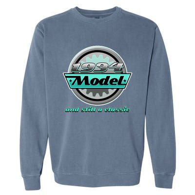 Vintage Car Gear 1934 Model And Still A Classic 90th Birthday Garment-Dyed Sweatshirt