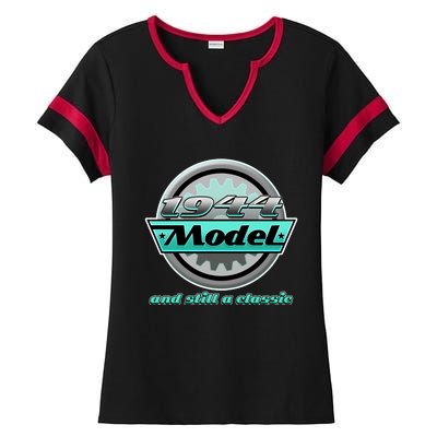 Vintage Car Gear 1944 Model And Still A Classic 80th Birthday Ladies Halftime Notch Neck Tee