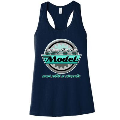 Vintage Car Gear 1944 Model And Still A Classic 80th Birthday Women's Racerback Tank