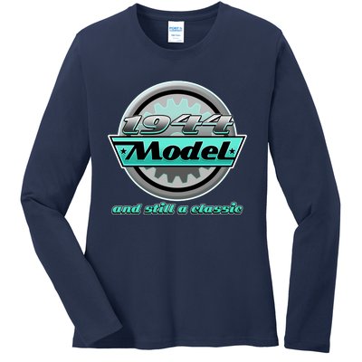 Vintage Car Gear 1944 Model And Still A Classic 80th Birthday Ladies Long Sleeve Shirt