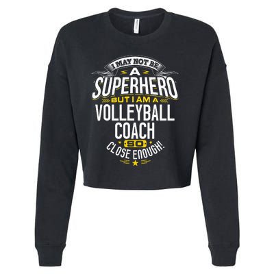 Volleyball Coach Gift Idea Superhero Volleyball Design Is For Dad Mom Grandma Cropped Pullover Crew