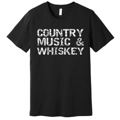 Vintage Country Gift For Men Funny Country Music & Whiskey Premium T-Shirt