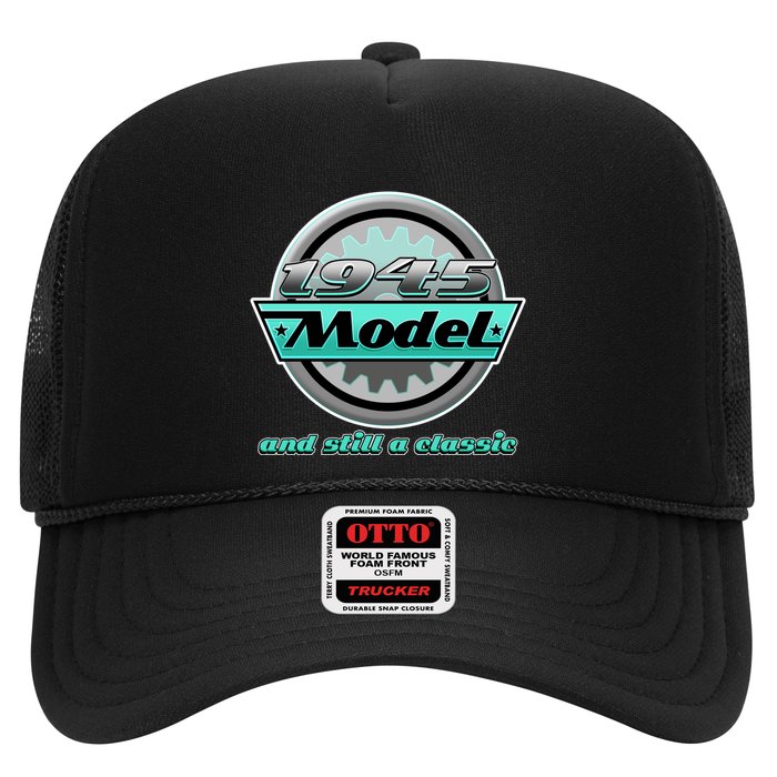 Vintage Car Gear 1945 Model And Still A Classic 80th Birthday Trucker Hat