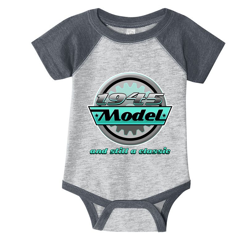 Vintage Car Gear 1945 Model And Still A Classic 80th Birthday Infant Baby Jersey Bodysuit