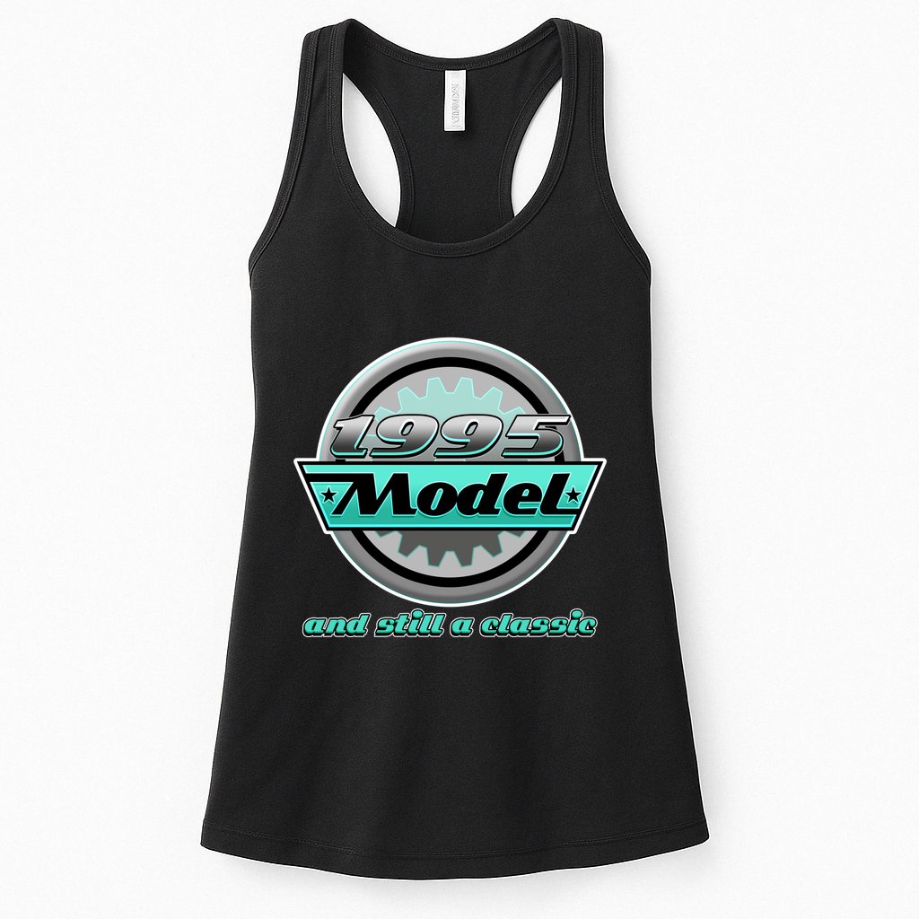 Vintage Car Gear 1995 Model And Still A Classic 30th Birthday Womens Tank Top