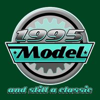 Vintage Car Gear 1995 Model And Still A Classic 30th Birthday Womens T-Shirt