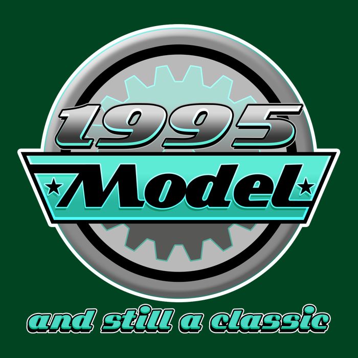 Vintage Car Gear 1995 Model And Still A Classic 30th Birthday Womens T-Shirt