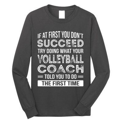 Volleyball Coach Gift Funny Thank You Gift Long Sleeve Shirt