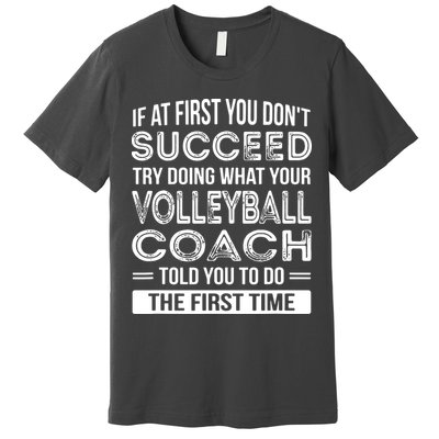 Volleyball Coach Gift Funny Thank You Gift Premium T-Shirt
