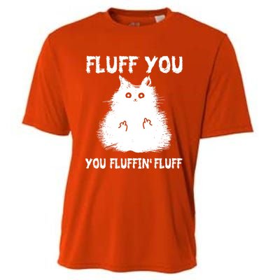 Vintage Cameaningful Gift Fluff You You Fluffin' Fluff Gift Cooling Performance Crew T-Shirt