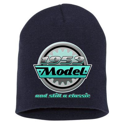 Vintage Car Gear 1953 Model And Still A Classic 70th Birthday Short Acrylic Beanie