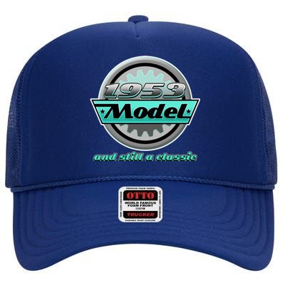 Vintage Car Gear 1953 Model And Still A Classic 70th Birthday High Crown Mesh Back Trucker Hat