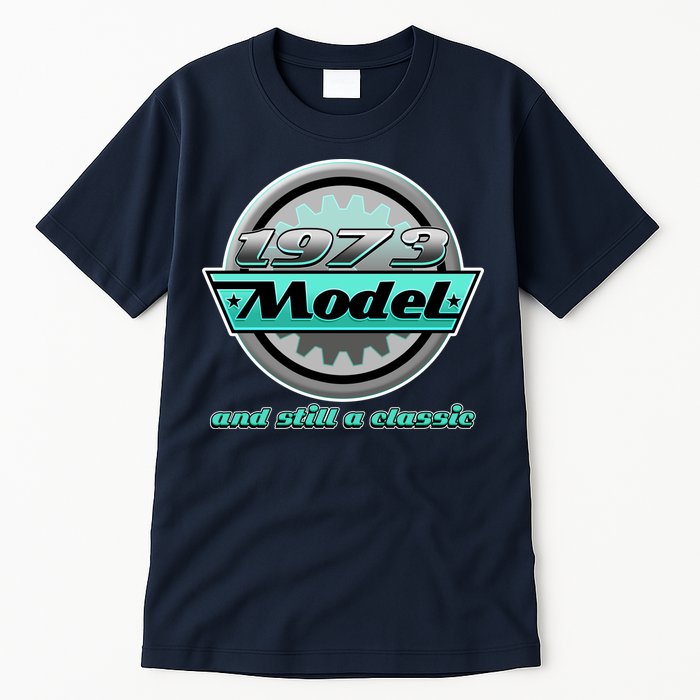 Vintage Car Gear 1973 Model And Still A Classic 50th Birthday Tall T-Shirt
