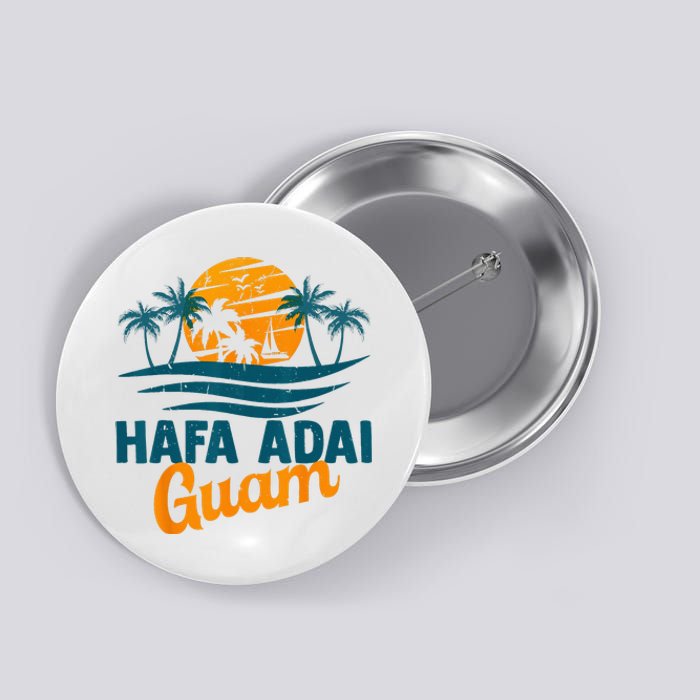 Vintage Chamorro Guamanian Hafa Adai Guam Vacation Retro Button