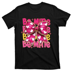 Valentine Coquette Heart Be Mine T-Shirt