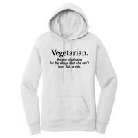 Vegetarian Cant Hunt Fish Funny Women's Pullover Hoodie