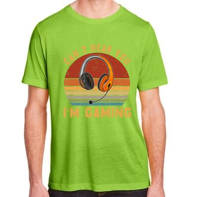 Vintage Can't Hear You I'm Gaming Lover Video Gamer Cute Gift Adult ChromaSoft Performance T-Shirt