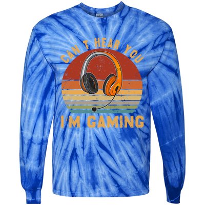 Vintage Can't Hear You I'm Gaming Lover Video Gamer Cute Gift Tie-Dye Long Sleeve Shirt