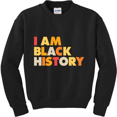 Vintage Colors I Am Black History Kids Sweatshirt