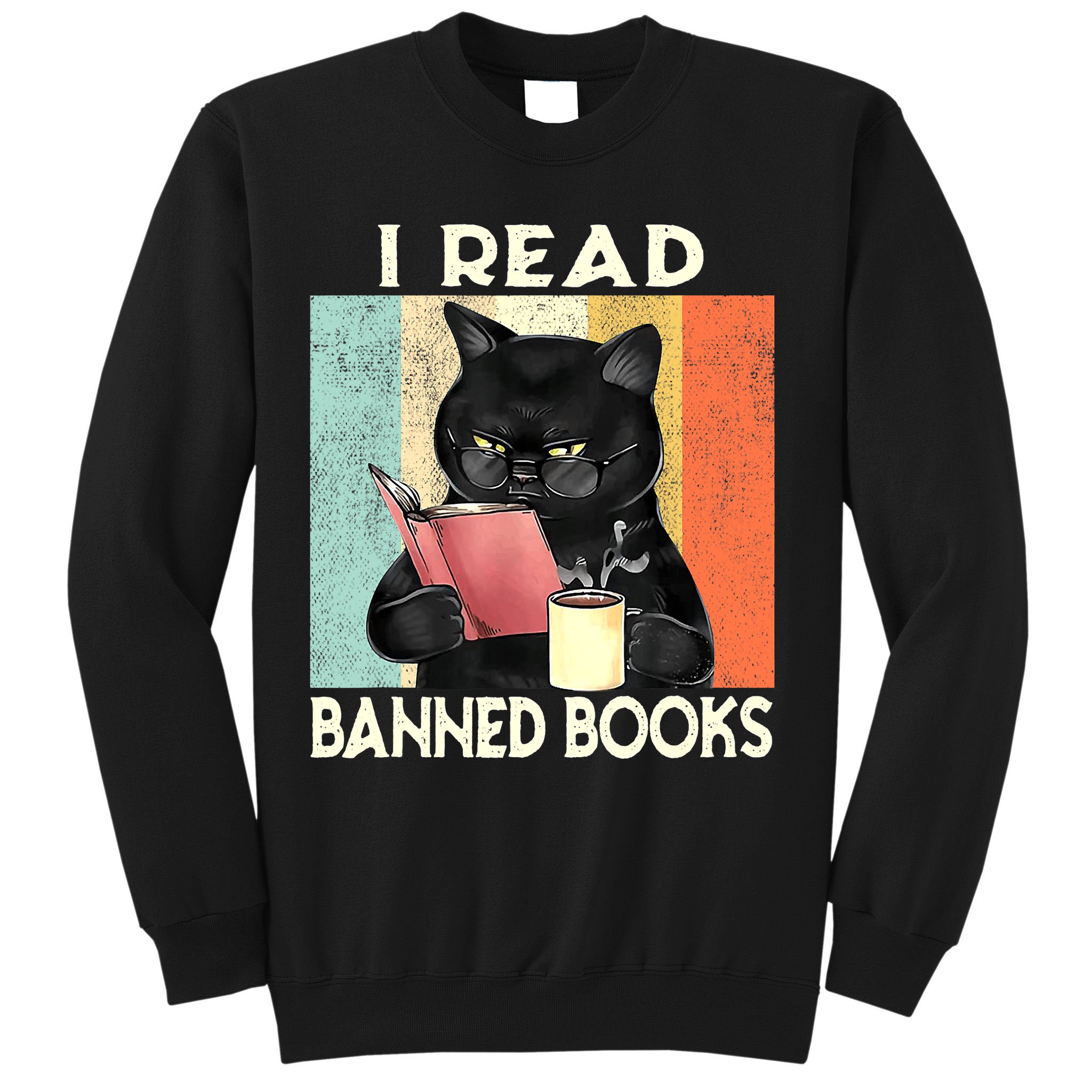 Vintage Cat I Read Banned Books Funny Sweatshirt