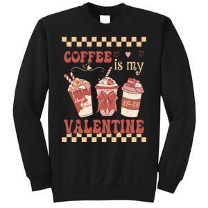 Valentine Coffee Is My Valentine Ugly Sweater Sweatshirt