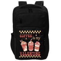 Valentine Coffee Is My Valentine Ugly Sweater Impact Tech Backpack