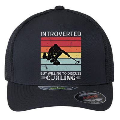 Vintage Curling Introverted But Willing To Discuss Curling Meaningful Gift Flexfit Unipanel Trucker Cap