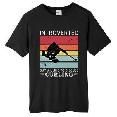 Vintage Curling Introverted But Willing To Discuss Curling Meaningful Gift Tall Fusion ChromaSoft Performance T-Shirt