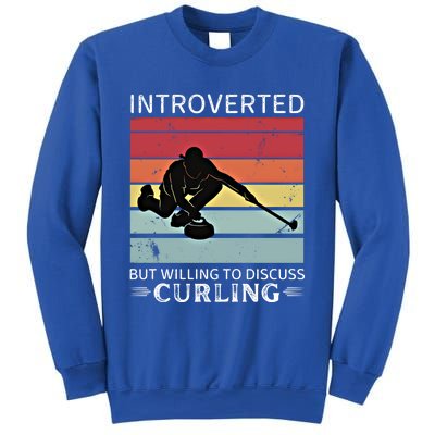 Vintage Curling Introverted But Willing To Discuss Curling Meaningful Gift Sweatshirt