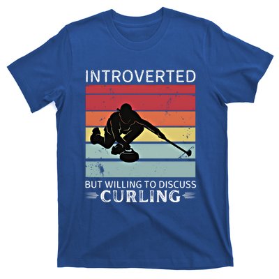 Vintage Curling Introverted But Willing To Discuss Curling Meaningful Gift T-Shirt