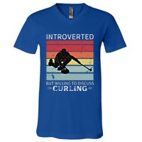 Vintage Curling Introverted But Willing To Discuss Curling Meaningful Gift V-Neck T-Shirt