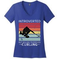 Vintage Curling Introverted But Willing To Discuss Curling Meaningful Gift Women's V-Neck T-Shirt