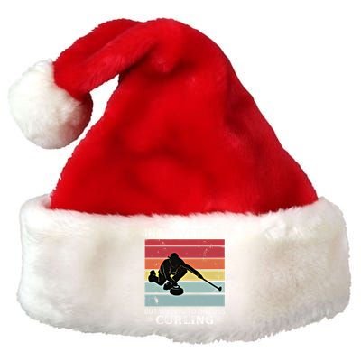 Vintage Curling Introverted But Willing To Discuss Curling Meaningful Gift Premium Christmas Santa Hat